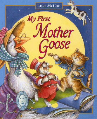 Title details for My First Mother Goose by Lisa McCue - Available